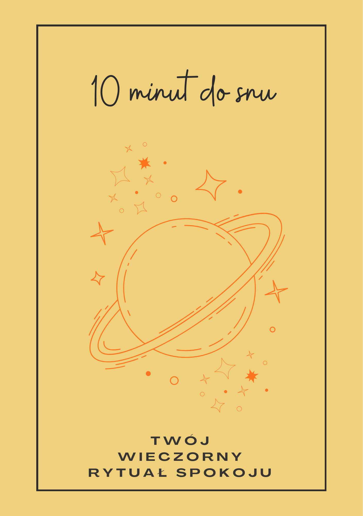 10 Minut Do Snu - Twój Wieczorny Rytuał Spokoju